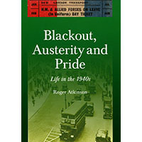 Blackout, Austerity and Pride